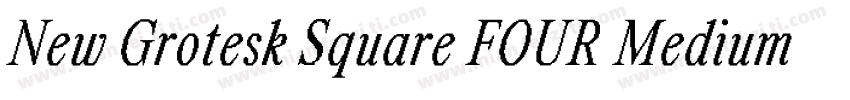 New Grotesk Square FOUR Medium字体转换